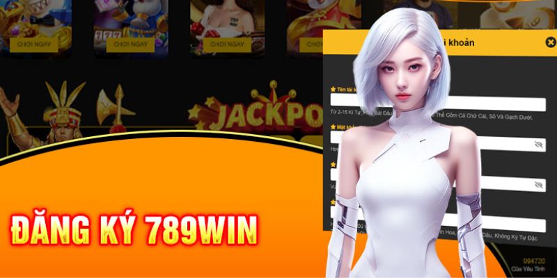 Hướng dẫn đăng ký 789win cực chi tiết
