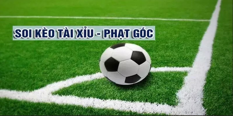 Soi kèo tài xỉu góc là kiểu chơi được nhiều người chơi cược lựa chọn