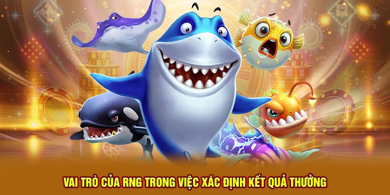 Vai trò của RNG trong việc xác định kết quả thưởng